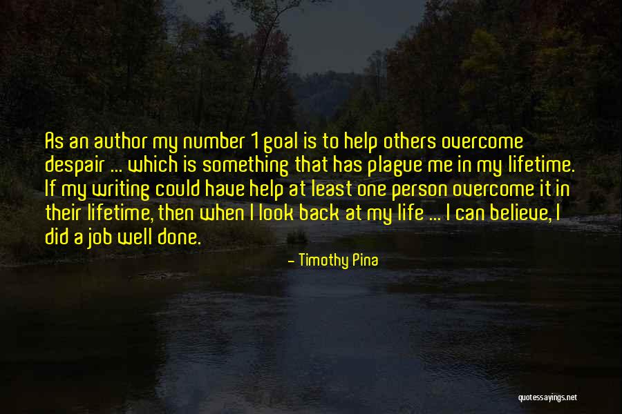Deslumbramiento Quotes By Timothy Pina Deslumbramiento Quotes By Timothy Pina