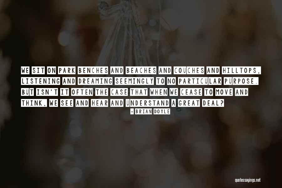 Deslumbrar Quotes By Brian Doyle Deslumbrar Quotes By Brian Doyle