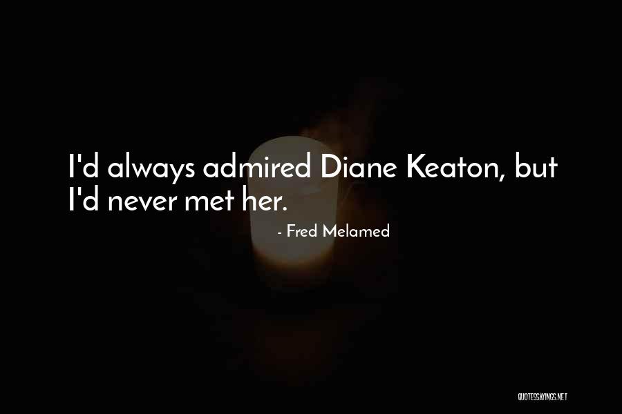 Deslumbre Quotes By Fred Melamed Deslumbre Quotes By Fred Melamed