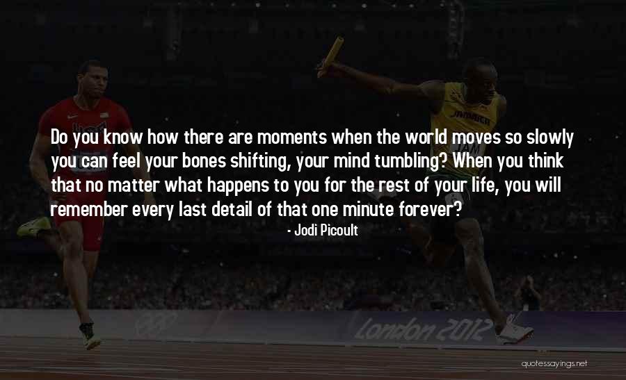 Desmadre Quotes By Jodi Picoult Desmadre Quotes By Jodi Picoult