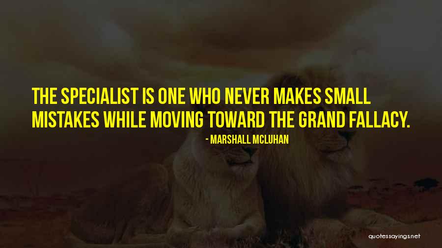Desmadre Quotes By Marshall McLuhan Desmadre Quotes By Marshall McLuhan