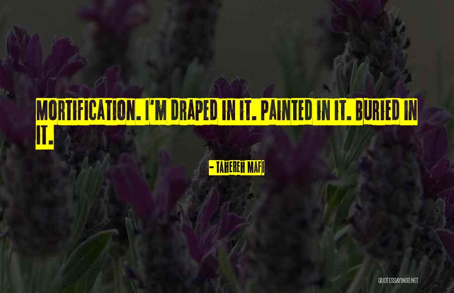 Desmanchar Camisas Quotes By Tahereh Mafi
