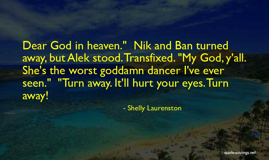 Desmanchar La Quotes By Shelly Laurenston Desmanchar La Quotes By Shelly Laurenston