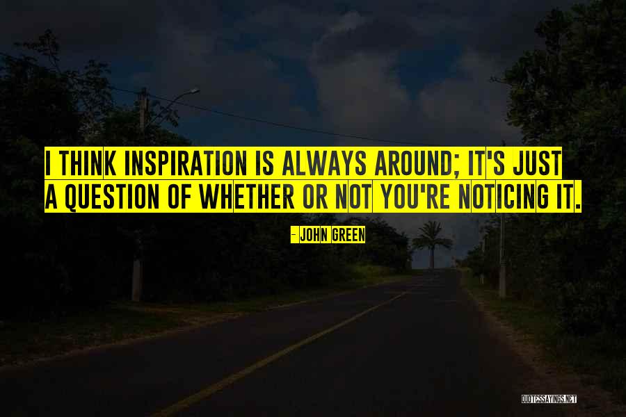 Desmantelada Quotes By John Green Desmantelada Quotes By John Green