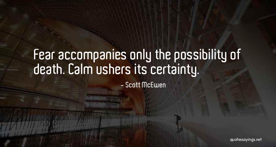 Desmantelan Banda Quotes By Scott McEwen