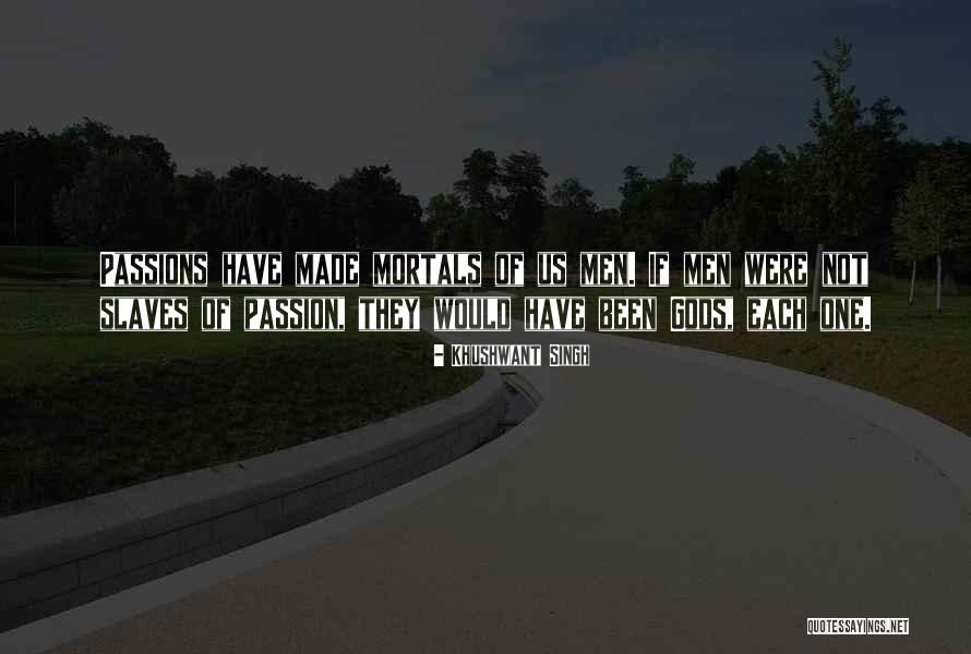 Desmascara Quotes By Khushwant Singh Desmascara Quotes By Khushwant Singh