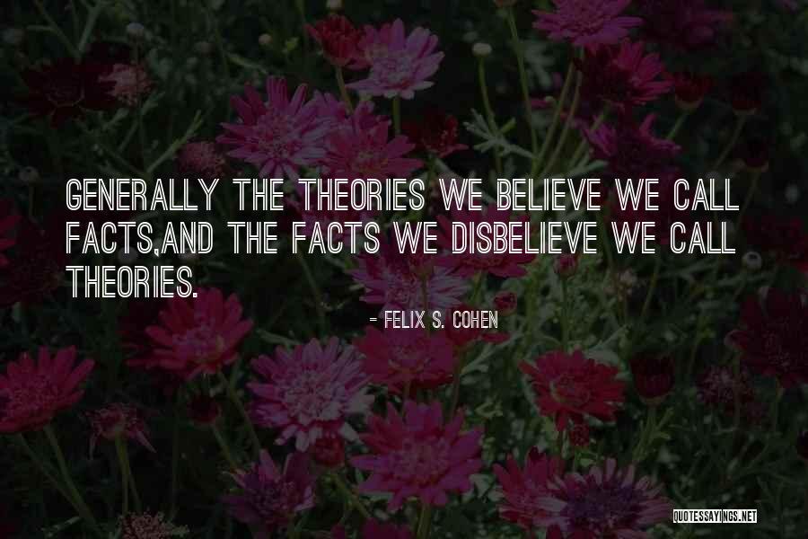 Desmayar Alguien Quotes By Felix S. Cohen Desmayar Alguien Quotes By Felix S. Cohen