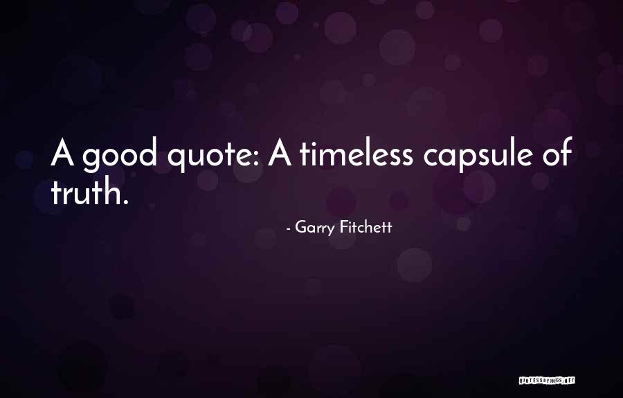 Desmayar Quotes By Garry Fitchett Desmayar Quotes By Garry Fitchett