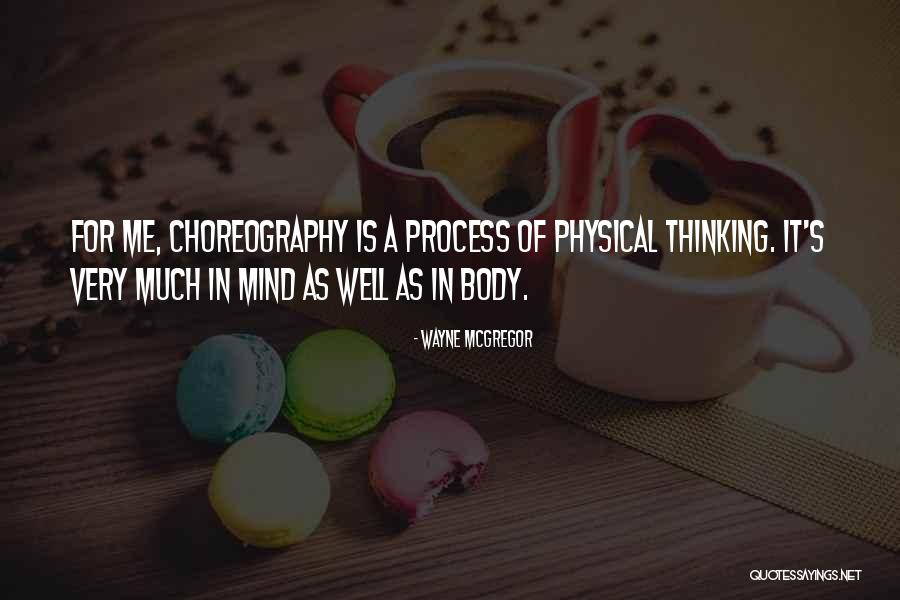 Desmemoriado Quotes By Wayne McGregor Desmemoriado Quotes By Wayne McGregor