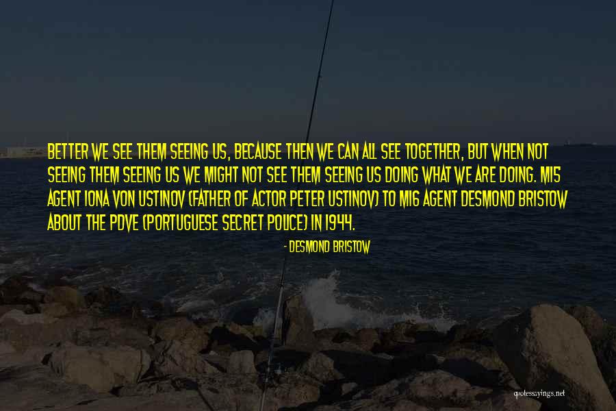 Desmond Bristow Quotes 1879015 Desmond Bristow Quotes 1879015