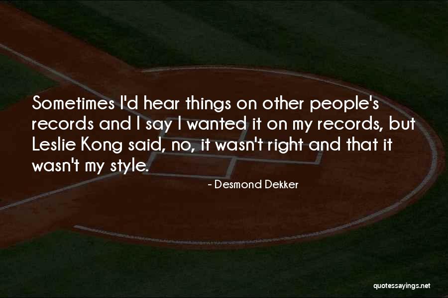 Desmond Dekker Quotes 2216272 Desmond Dekker Quotes 2216272