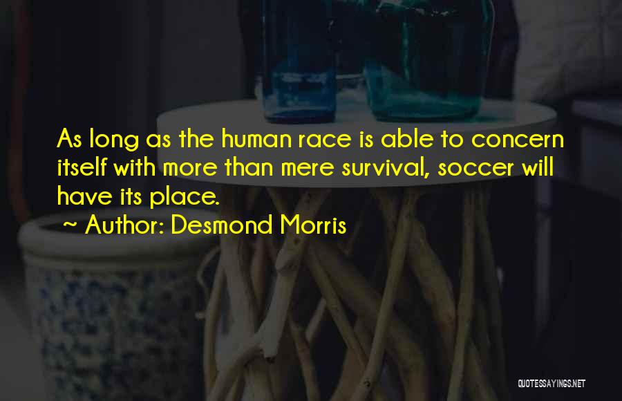 Desmond Morris Quotes 1692811