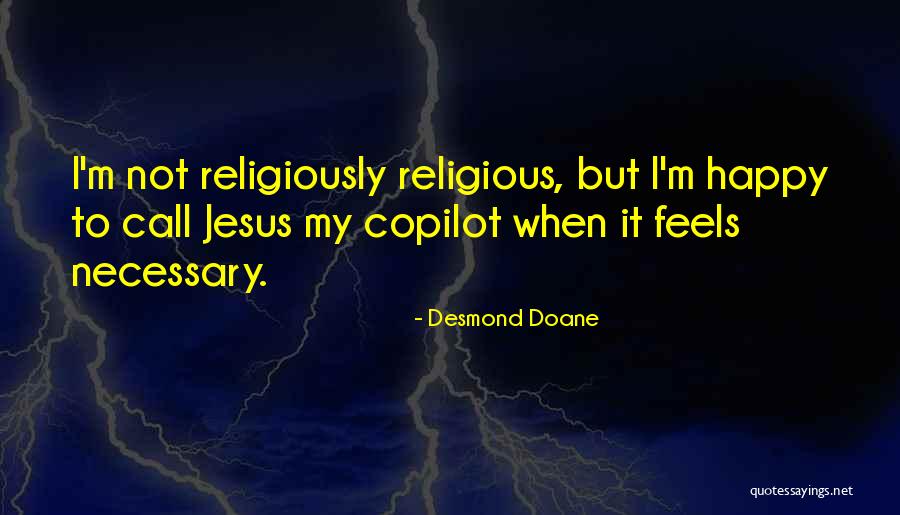 Desmond Quotes By Desmond Doane