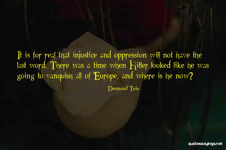 Desmond Quotes By Desmond Tutu