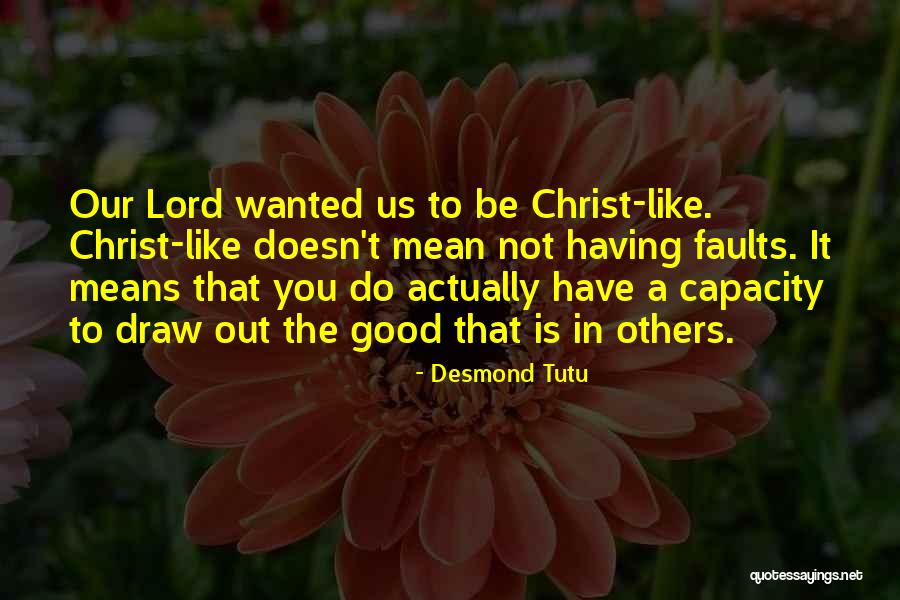 Desmond Quotes By Desmond Tutu