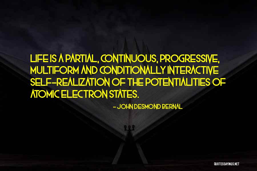 Desmond Quotes By John Desmond Bernal