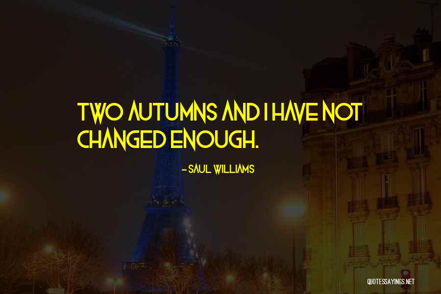 Desmonds Quotes By Saul Williams Desmonds Quotes By Saul Williams