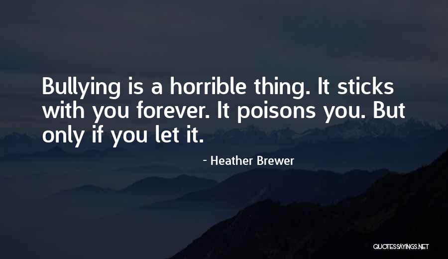 Desmoralizador Significado Quotes By Heather Brewer Desmoralizador Significado Quotes By Heather Brewer
