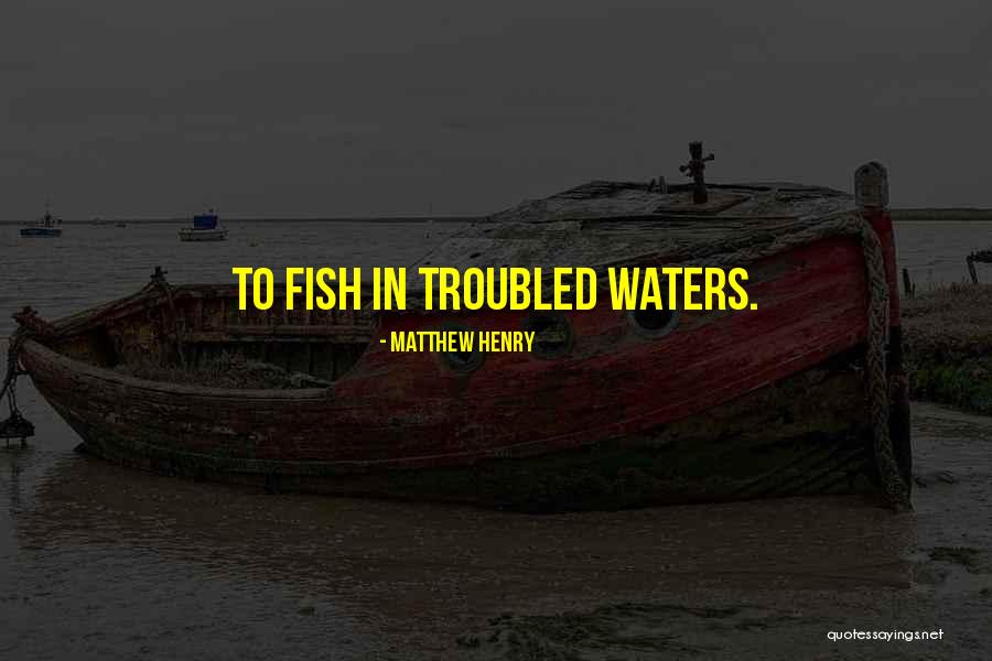 Desmoralizante In English Quotes By Matthew Henry Desmoralizante In English Quotes By Matthew Henry