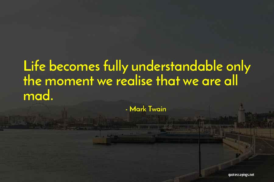 Desmoronamento Da Quotes By Mark Twain