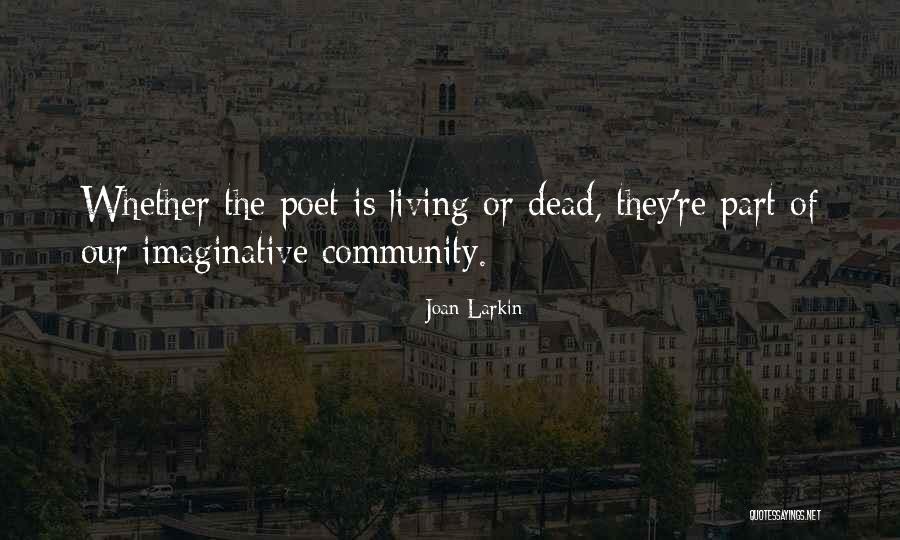 Desnesessauro Quotes By Joan Larkin Desnesessauro Quotes By Joan Larkin