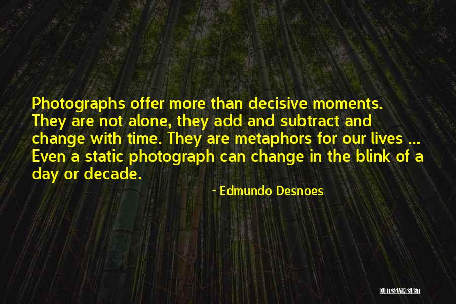 Desnoes Quotes By Edmundo Desnoes Desnoes Quotes By Edmundo Desnoes