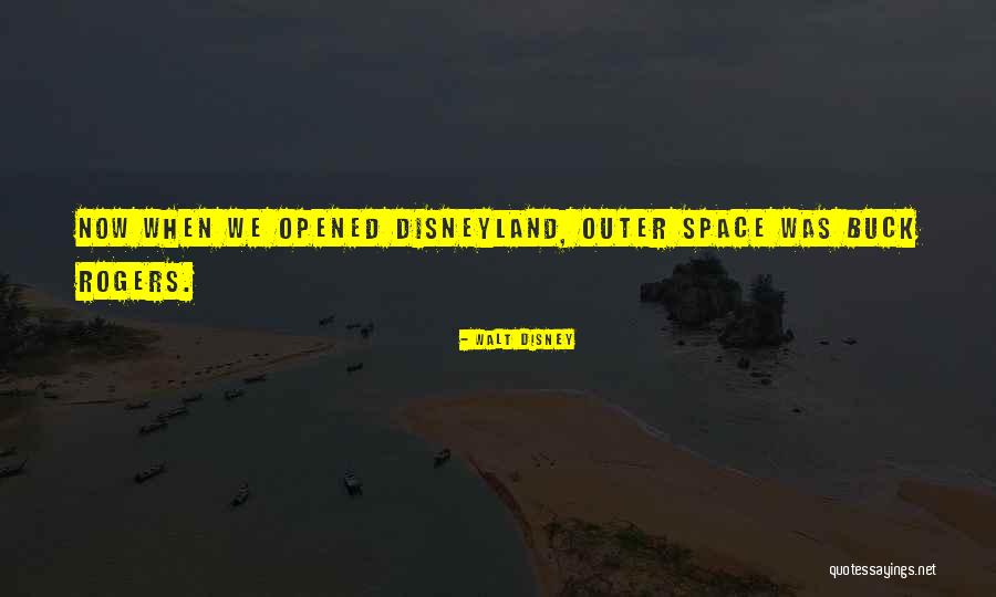Desnoes Quotes By Walt Disney