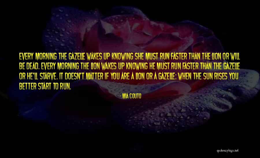Desnos Criteria Quotes By Mia Couto Desnos Criteria Quotes By Mia Couto