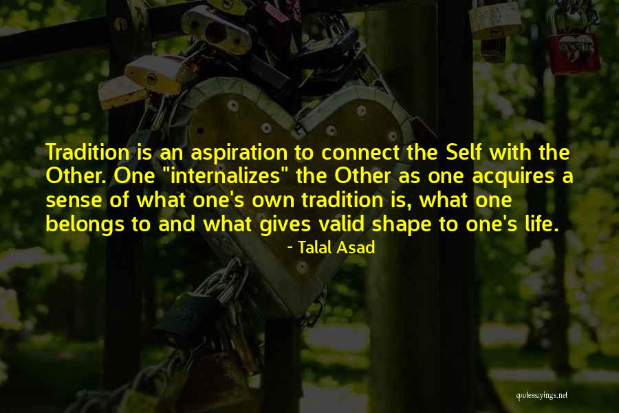 Desolador Sinonimo Quotes By Talal Asad Desolador Sinonimo Quotes By Talal Asad