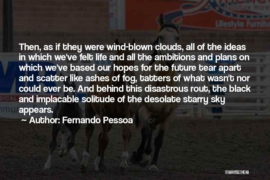 Desolate Book Quotes By Fernando Pessoa