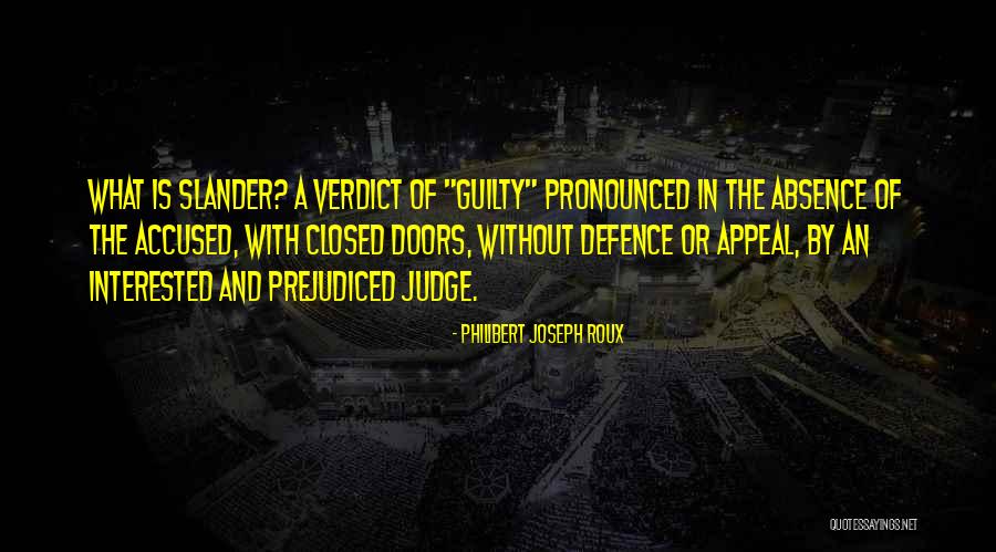 Desolately In A Sentence Quotes By Philibert Joseph Roux Desolately In A Sentence Quotes By Philibert Joseph Roux