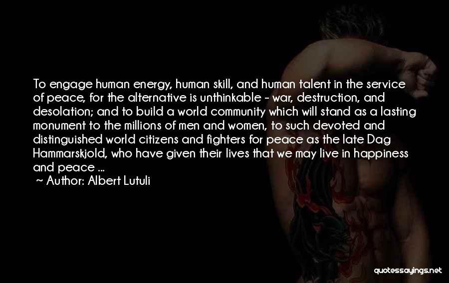 Desolation Quotes By Albert Lutuli