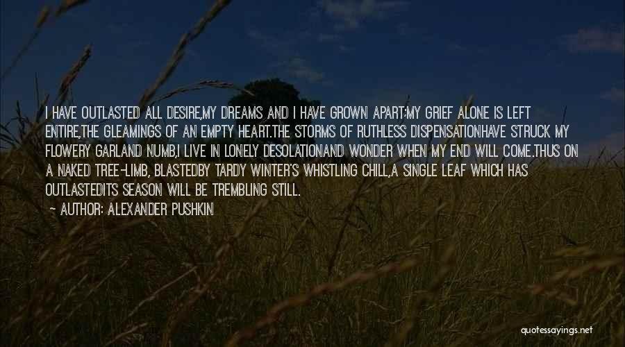 Desolation Quotes By Alexander Pushkin