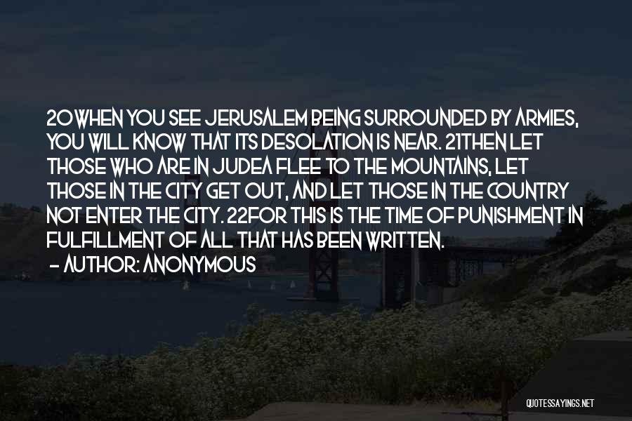 Desolation Quotes By Anonymous