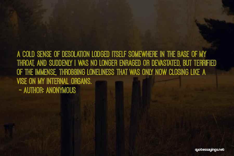 Desolation Quotes By Anonymous