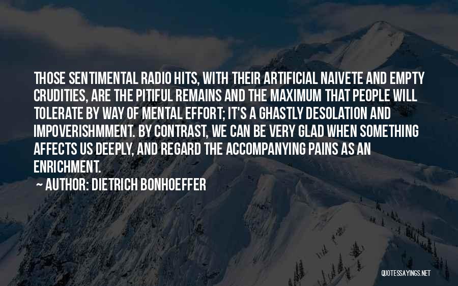 Desolation Quotes By Dietrich Bonhoeffer