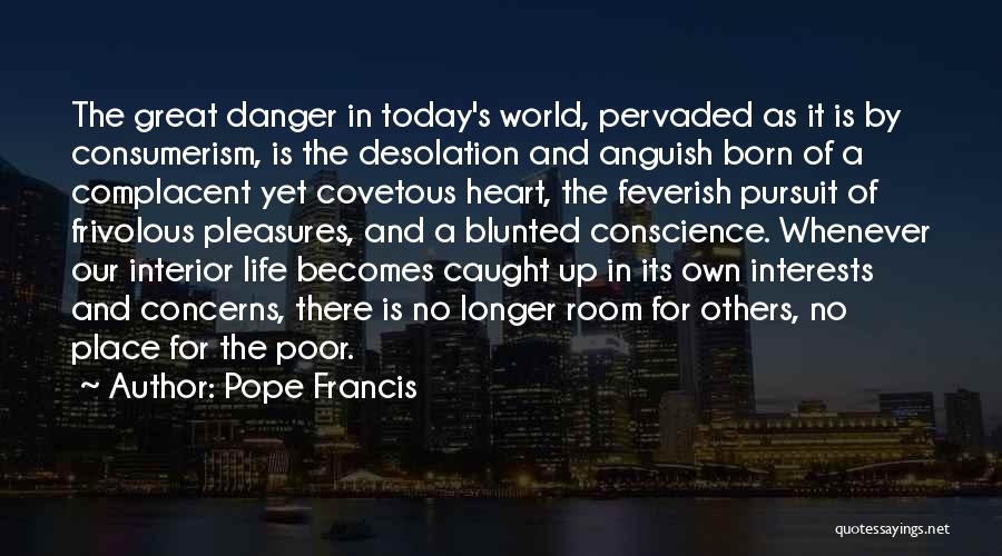 Desolation Quotes By Pope Francis