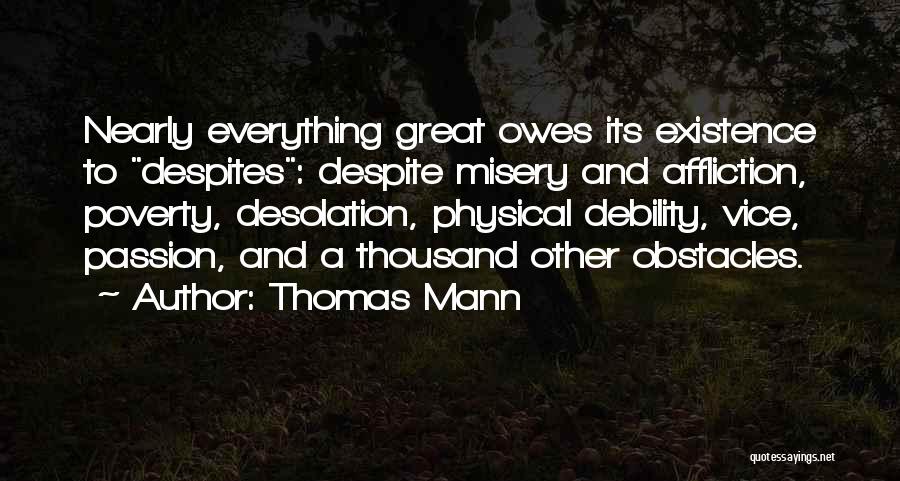 Desolation Quotes By Thomas Mann