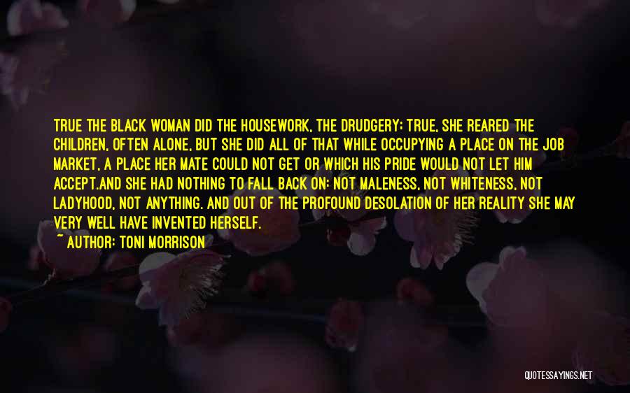 Desolation Quotes By Toni Morrison