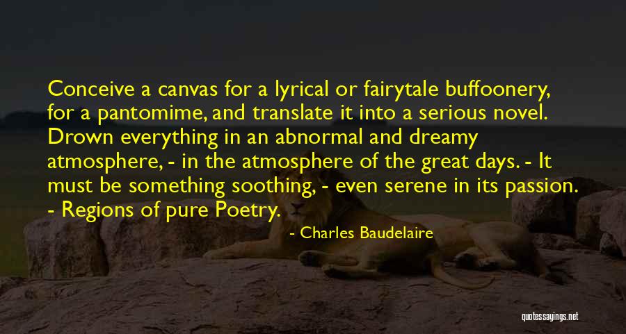 Desolon Quotes By Charles Baudelaire