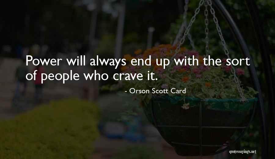 Desordenadas Quotes By Orson Scott Card Desordenadas Quotes By Orson Scott Card