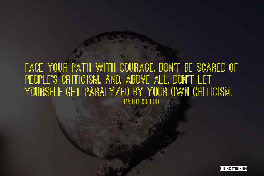 Desormeaux Center Quotes By Paulo Coelho Desormeaux Center Quotes By Paulo Coelho