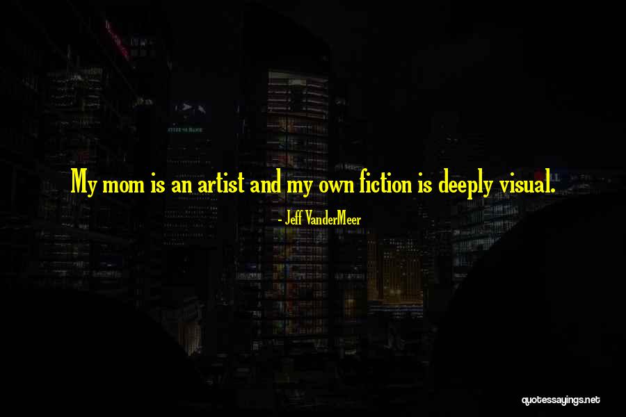 Despagnat Quotes By Jeff VanderMeer Despagnat Quotes By Jeff VanderMeer