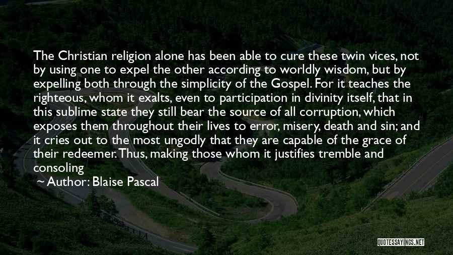 Despair Christian Quotes By Blaise Pascal