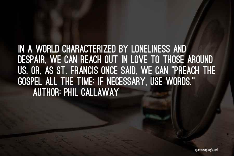 Despair Christian Quotes By Phil Callaway