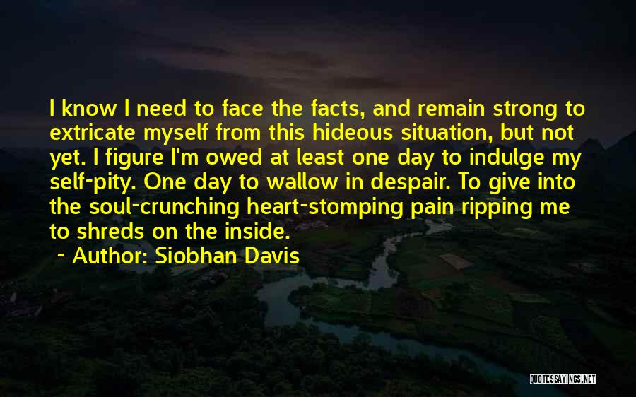 Despair Love Quotes By Siobhan Davis