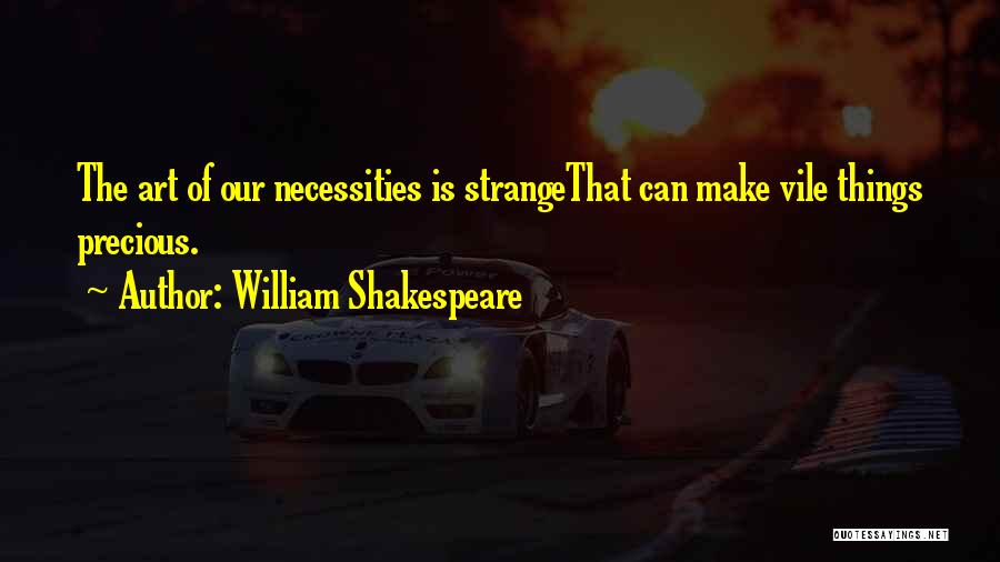 Despair Shakespeare Quotes By William Shakespeare