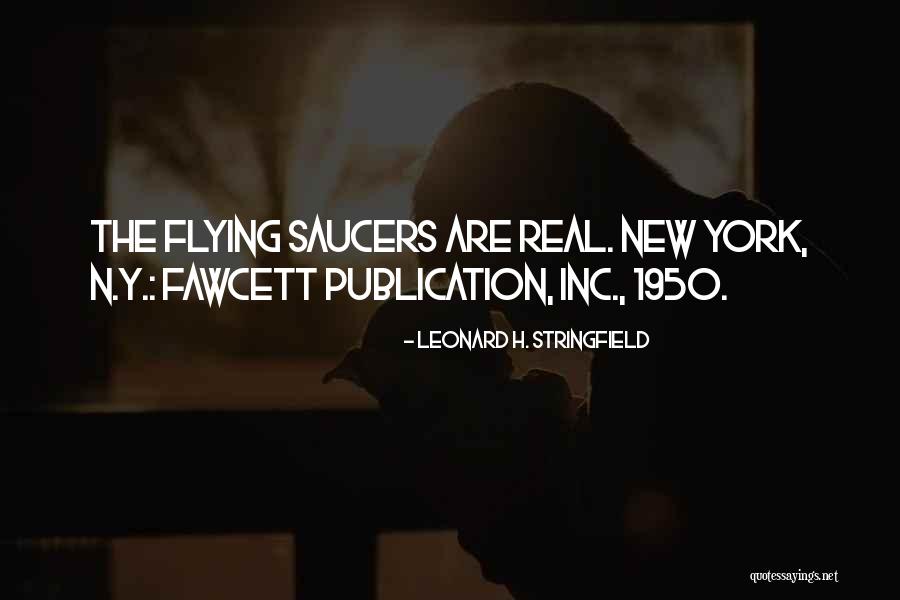 Despairs Of The World Quotes By Leonard H. Stringfield Despairs Of The World Quotes By Leonard H. Stringfield
