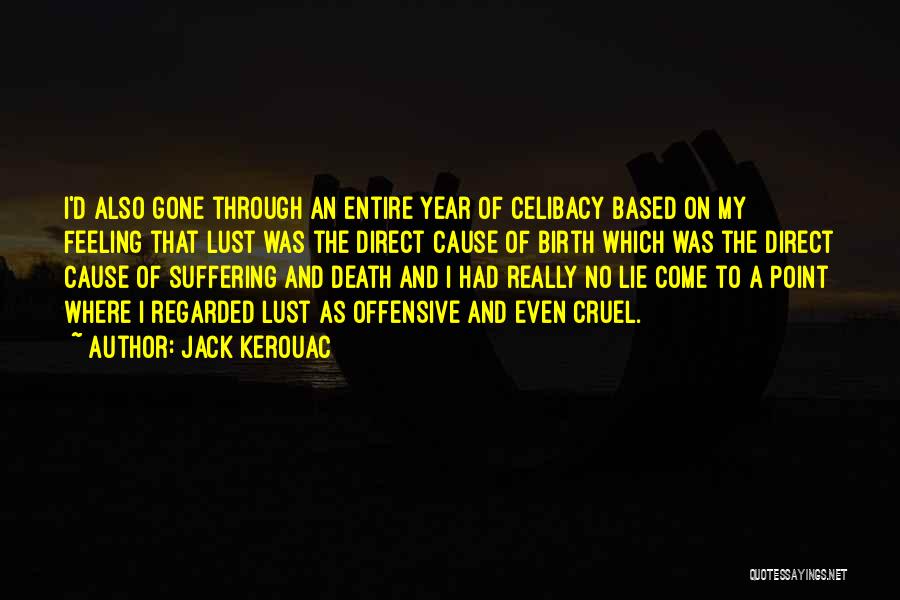 D'espairsray Quotes By Jack Kerouac