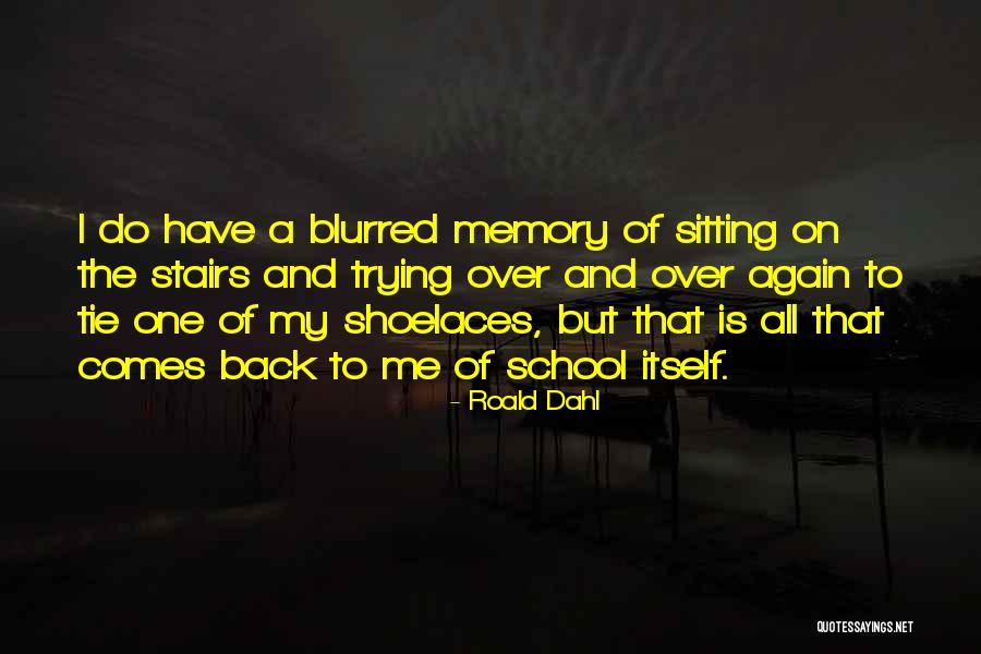Despecho In English Quotes By Roald Dahl Despecho In English Quotes By Roald Dahl